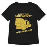 Love The Midwest? You Betcha! Women's V-Neck Tee