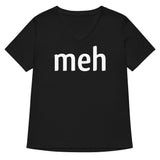 Meh Shirt Women's V-Neck Tee