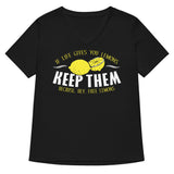 If Life Gives You Lemons Women's V-Neck Tee