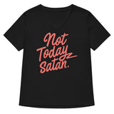 Not Today Satan Women's V-Neck Tee