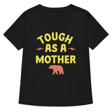 Tough As A Mother Women's V-Neck Tee
