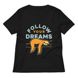 Follow Your Dreams Women's V-Neck Tee