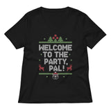Welcome To The Party, Pal! Women's V-Neck Tee