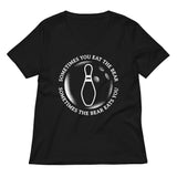 Sometimes You Eat The Bear Women's V-Neck Tee