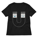 Stay Positive Women's V-Neck Tee