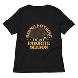Doing Nothing Is My Favorite Season Women's V-Neck Tee