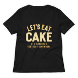 Let's Eat Cake Women's V-Neck Tee