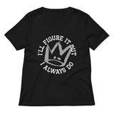 I'll Figure It Out Women's V-Neck Tee