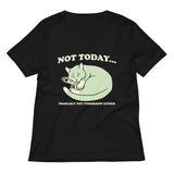 Not Today Probably Not Tomorrow Either Women's V-Neck Tee