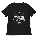 My Favorite Character Died Women's V-Neck Tee