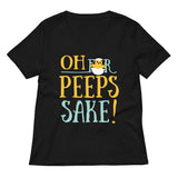 Oh For Peeps Sake Women's V-Neck Tee