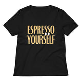 Espresso Yourself Women's V-Neck Tee