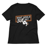 What Would Sue Do? Women's V-Neck Tee