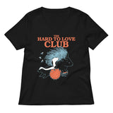 The Hard To Love Club Women's V-Neck Tee