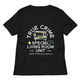 True Crime Special Living Room Unit Women's V-Neck Tee