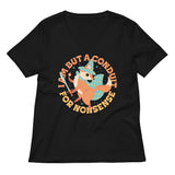 I Am But A Conduit For Nonsense Women's V-Neck Tee