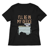 I'll Be In My Office Women's V-Neck Tee