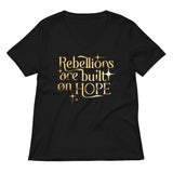 Rebellions Are Built On Hope Women's V-Neck Tee