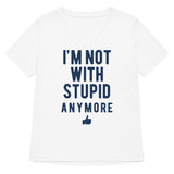 I'm Not With Stupid Anymore Women's V-Neck Tee