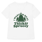 I Want 'Em Real Thick And Sprucey Women's V-Neck Tee