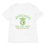 Avocado Or Do Not Women's V-Neck Tee
