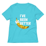 I've Been Better Women's V-Neck Tee