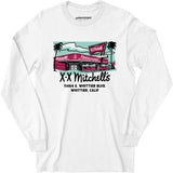 X-X Mitchell's - Whittier, CA - Vintage Restaurant - Long Sleeve T-Shirt