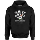York White Roses - Pennsylvania - Vintage Defunct Baseball Teams - Unisex Hoodie