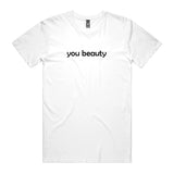 You Beauty T-Shirt