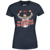 You Lose The Race You Lose Your Car - Women's T-Shirt