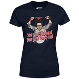 You Lose The Race You Lose Your Car - Women's T-Shirt