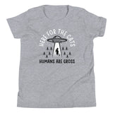 Here For The Cats, Humans Are Gross Kid's Youth Tee