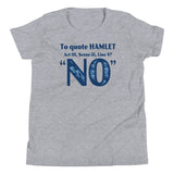 To Quote Hamlet Kid's Youth Tee