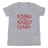 Kidnap The Sandy Claws Kid's Youth Tee