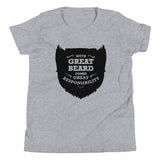 With Great Beard Comes Great Responsibility Kid's Youth Tee