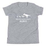 Why Are You Waving? Run! Kid's Youth Tee