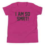 I Am So Smrt Kid's Youth Tee