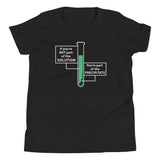 If You're Not Part Of The Solution Kid's Youth Tee