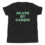 Death By Cardio Kid's Youth Tee
