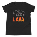 The Floor Is Lava Kid's Youth Tee