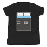 Where I Sleep, Where My Dog Sleeps Kid's Youth Tee