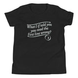 What I If Told You Kid's Youth Tee