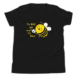 To Bee Or Not To Bee Kid's Youth Tee