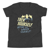 Trek Yourself Before You Wreck Yourself Kid's Youth Tee