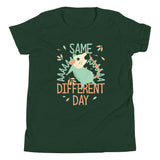 Same Aaaa Different Day Kid's Youth Tee
