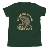 More Trash Can Less Trash Can't Kid's Youth Tee