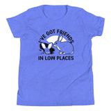 I've Got Friends In Low Places Kid's Youth Tee