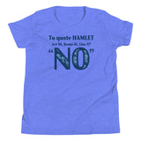 To Quote Hamlet Kid's Youth Tee