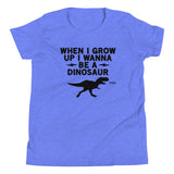 When I Grow Up I Wanna Be A Dinosaur Kid's Youth Tee