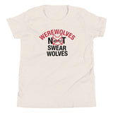 Werewolves Not Swearwolves Kid's Youth Tee